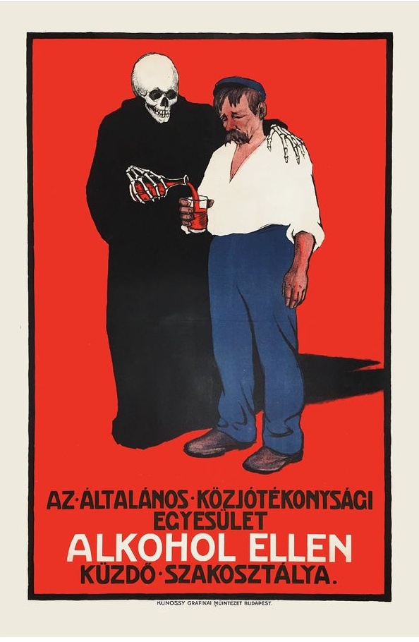 Propagandopolis/Ungheria, manifesto contro l’alcolismo.