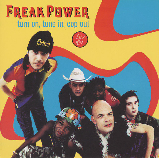 “Turn On, Tune In, Cop Out”, l’acid jazz dei Freak Power.