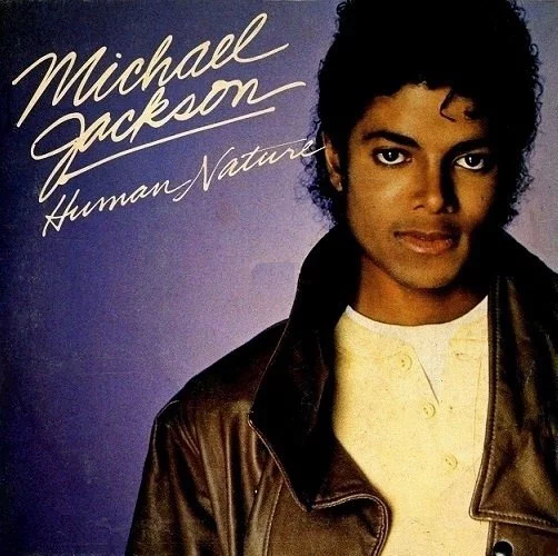 “Human Nature”, Michael Jackson (1983).