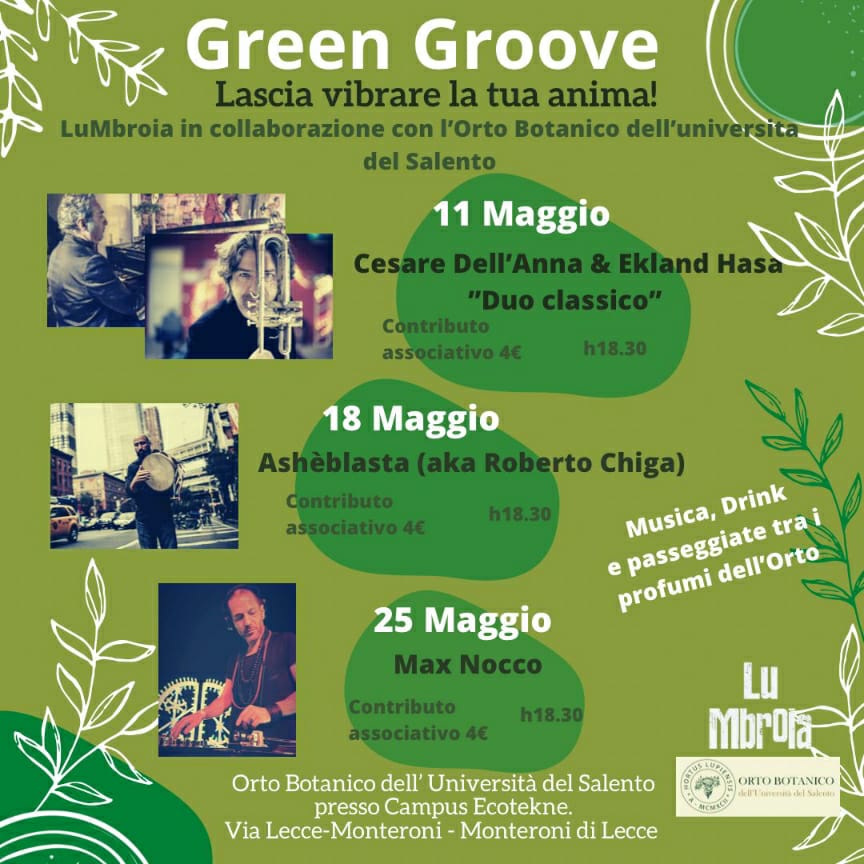 Lecce,”Green groove” all’Orto botanico di Ecotekne. Stasera Cesare Dell’Anna/Eklan Hasa.