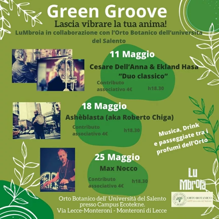 Lecce,”Green groove” all’Orto botanico di Ecotekne. Domani Massimo Donno e dj.Max Nocco.