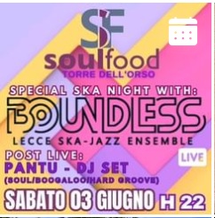 Torre dell’Orso, 3 giugno SPECIAL SKA NIGHT al Soulfoodsalento.