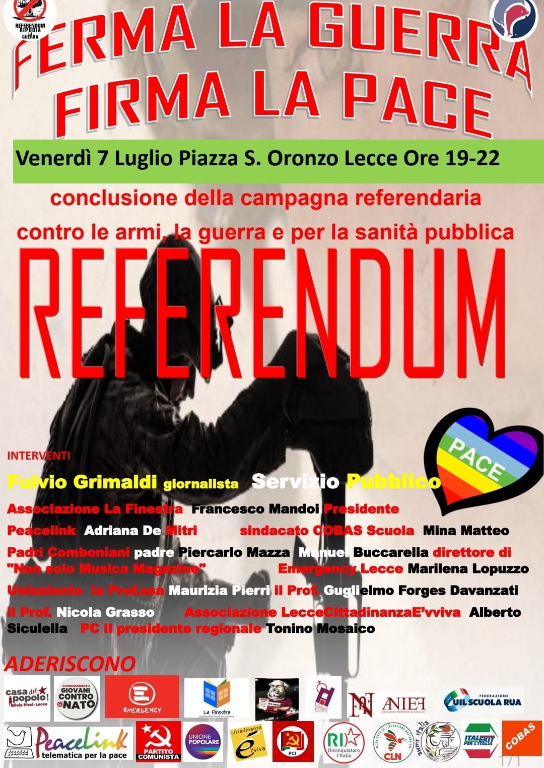 7 luglio, Lecce. Si conclude la campagna referendaria “Ripudia la guerra”.