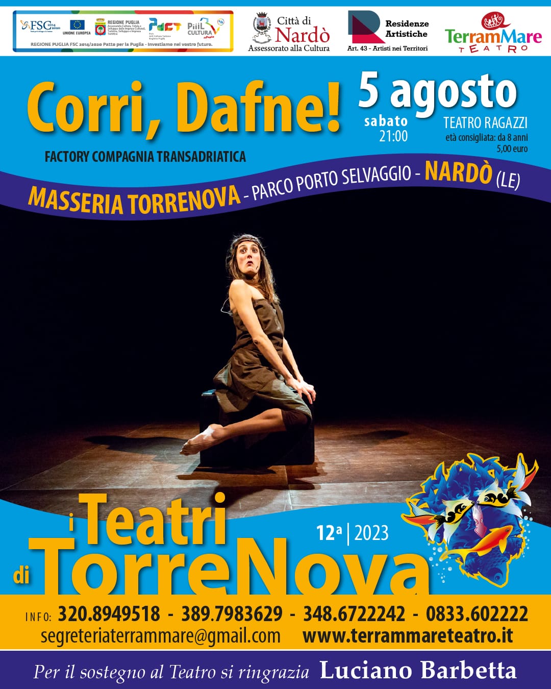 Lo spettacolo “Corri, Dafne!” stasera alla Masseria Torrenova di Nardò.
