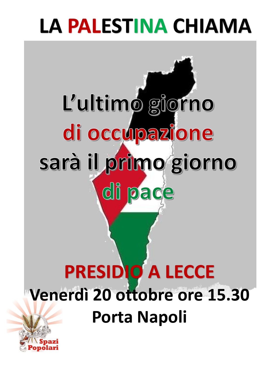 Anche Lecce al fianco del popolo palestinese e di Gaza. Sit in a Porta Napoli, inizio ore 15.30