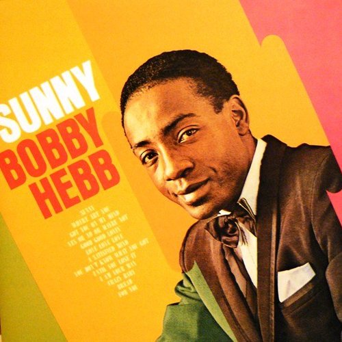 4 Ottobre 1966. Disco d’oro per “Sunny” di Bobby  Hebb
