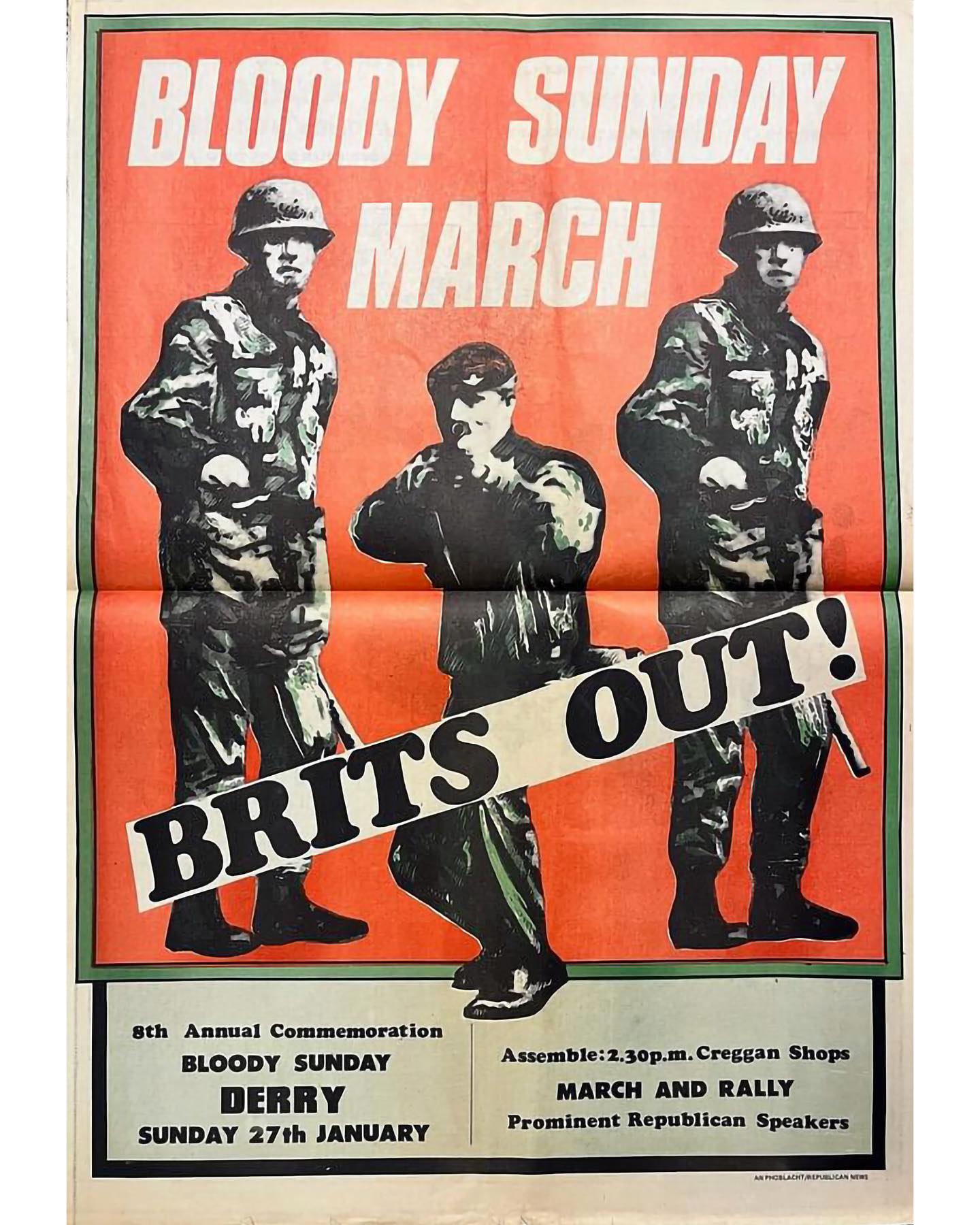 Propagandopolis. “Brits Out!”, fuori i britannici dall’Irlanda del Nord.